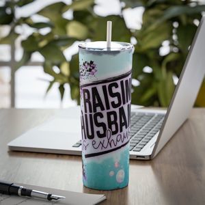 Raising Husbands Is Exhausting 20oz Tumbler